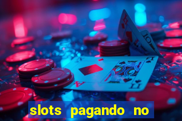 slots pagando no cadastro saque free